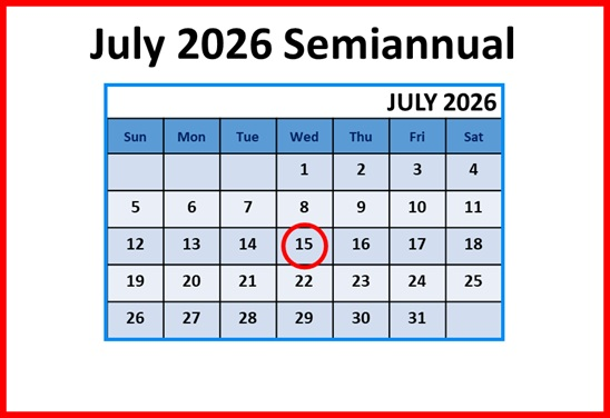 July 2024 Semiannual